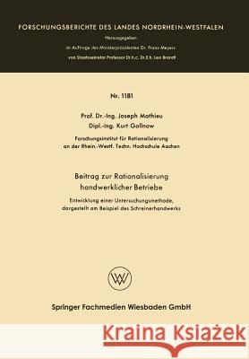 Beitrag Zur Rationalisierung Handwerklicher Betriebe: Entwicklung Einer Untersuchungsmethode, Dargestellt Am Beispiel Des Schreinerhandwerks Joseph Mathieu 9783663062097 Vs Verlag Fur Sozialwissenschaften - książka