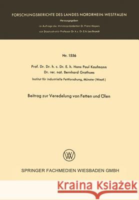 Beitrag Zur Veredelung Von Fetten Und Ölen Kaufmann, Hans Paul 9783663062127 Vs Verlag Fur Sozialwissenschaften - książka