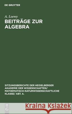 Beiträge zur Algebra A Loewy 9783112459294 De Gruyter - książka