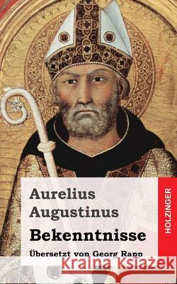 Bekenntnisse Aurelius Augustinus 9781484030592 Createspace - książka