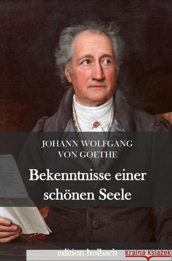 Bekenntnisse einer schönen Seele Goethe, Johann Wolfgang von 9783752956641 epubli - książka