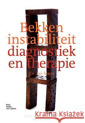 Bekkeninstabiliteit Diagnostiek En Therapie Jan Mens 9789031362004 Springer - książka