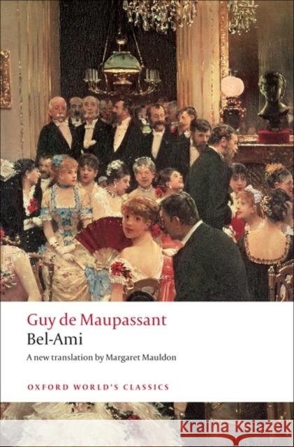 Bel-Ami   9780199553938 Oxford University Press - książka