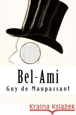 Bel-Ami Guy d 9781986709286 Createspace Independent Publishing Platform - książka