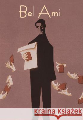 Bel Ami Guy de Maupassant   9798889421726 Indoeuropeanpublishing.com - książka