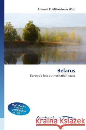 Belarus Miller-Jones, Edward R. 9786130113155 FastBook Publishing - książka
