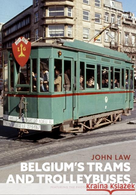 Belgium's Trams and Trolleybuses John Law 9781398107243 Amberley Publishing - książka