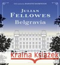 Belgravia Julian Fellowes 9788075658852 Jota - książka