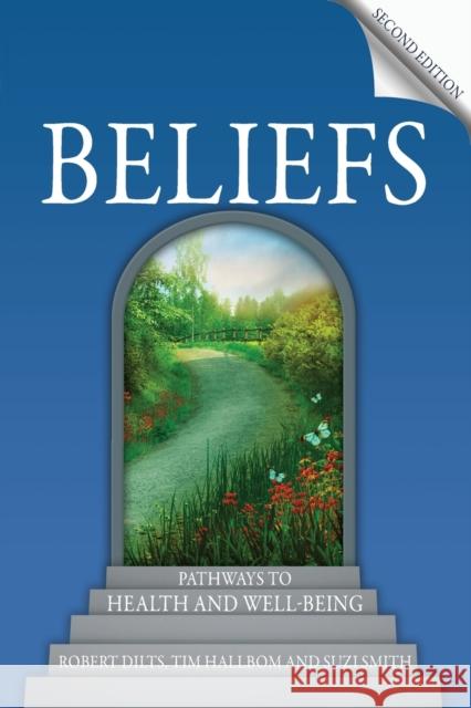 Beliefs: Pathways to Health and Well-Being Suzi Smith 9781845908027 Crown House Publishing - książka