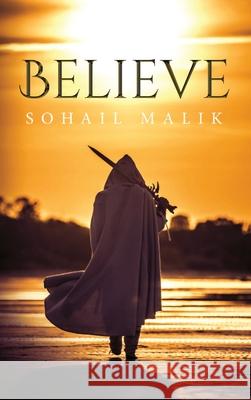 Believe Sohail Malik 9781637674215 Booktrail Publishing - książka