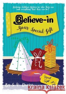 Believe-in Your Special Gift Davies, S. V. 9781999596378 Heddon Publishing - książka