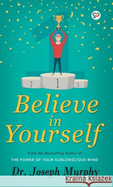 Believe in Yourself Joseph Murphy 9789388118439 General Press - książka