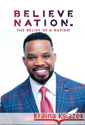 Believe Nation David Imonitie 9781942549871 Di Angelo Publications - książka