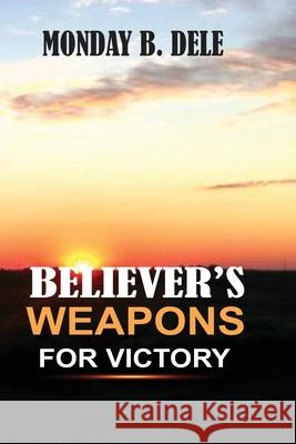 Believer's Weapons for Victory Monday B 9789786016627 B.M Creative Computer - książka