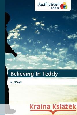 Believing in Teddy Hassane Fall, Fall Hassane 9783845445397 Justfiction Edition - książka