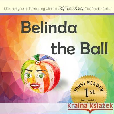 Belinda the Ball Therese Fisher 9780473469238 Kingfisher Publishing - książka