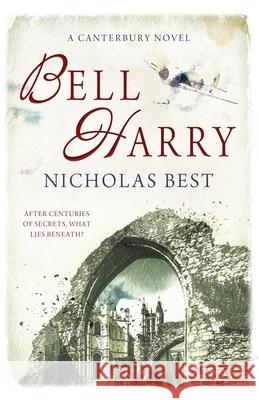 Bell Harry: A Canterbury Novel Nicholas Best 9781839012419 Lume Books - książka