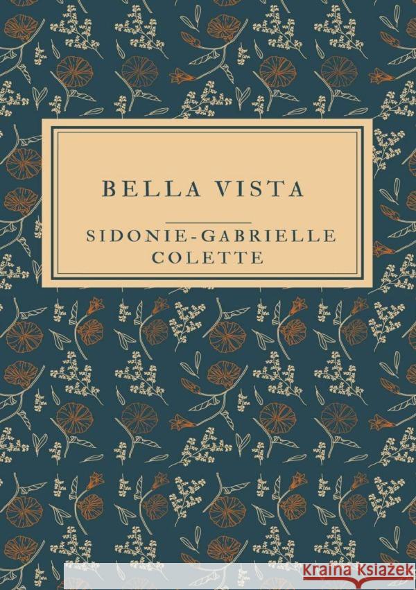 Bella Vista Colette, Sidonie-Gabrielle 9783819033520 epubli - książka