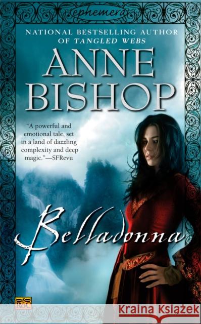 Belladonna Anne Bishop 9780451461544 Penguin Putnam Inc - książka