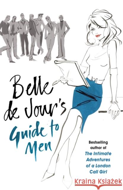 Belle de Jour's Guide to Men Belle DeJour 9780753827475  - książka