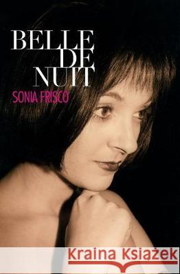 Belle de Nuit Sonia Frisco 9782839922036 978-2-8399-223-6 - książka