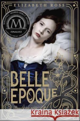 Belle Epoque Elizabeth Ross 9780385741477 Ember - książka