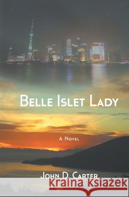 Belle Islet Lady John D. Carter 9780994034601 John Carter - książka