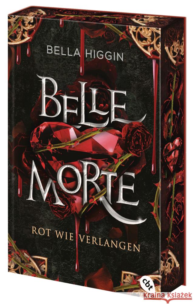 Belle Morte - Rot wie Verlangen Higgin, Bella 9783570317235 cbt - książka