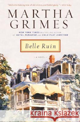 Belle Ruin Martha Grimes 9780451219442 New American Library - książka