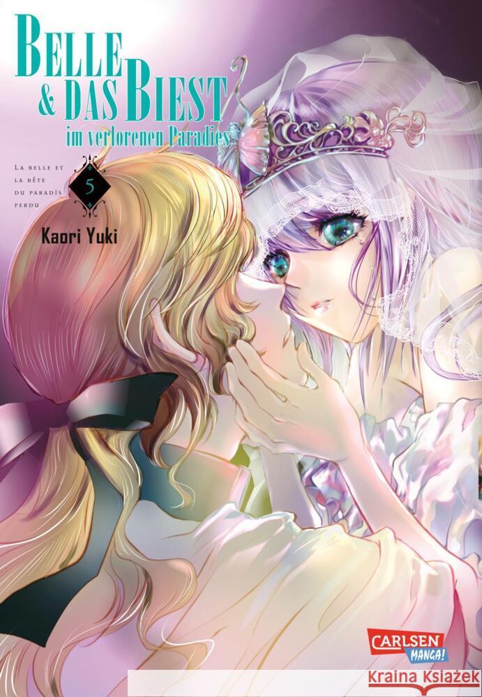 Belle und das Biest im verlorenen Paradies 5 Yuki, Kaori 9783551798060 Carlsen Manga - książka