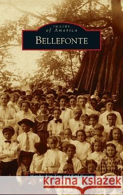 Bellefonte Marsha Ann Tate Earl Houser  9781540253040 Arcadia Pub (Sc) - książka