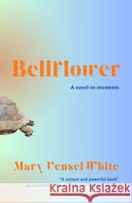 Bellflower Mary Vensel White 9798987830949 Type Eighteen Books - książka