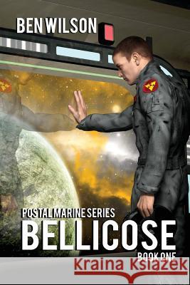 Bellicose Ben Wilson 9780983952107 Dausha Publishing - książka