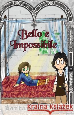 Bello E Impossibile Barbara G 9781797413976 Independently Published - książka