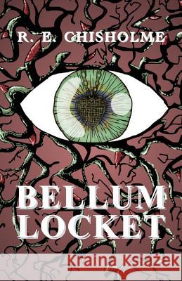 Bellum Locket R. E. Chisholme 9781901091540 Baker Street Studios - książka