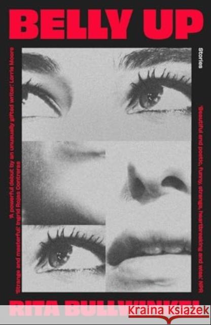 Belly Up: Stories Rita Bullwinkel 9781914198748 Daunt Books - książka