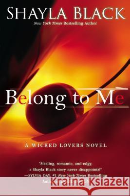 Belong to Me Shayla Black 9780425268186 Berkley Publishing Group - książka