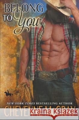 Belong to You Cheyenne McCray   9798215876411 Cheyenne McCray LLC - książka
