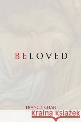 Beloved Francis Chan 9780830789054 David C Cook - książka