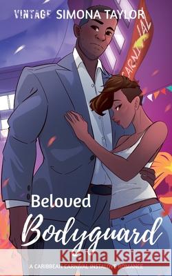 Beloved Bodyguard Simona Taylor 9789768333407 Simona Taylor - książka