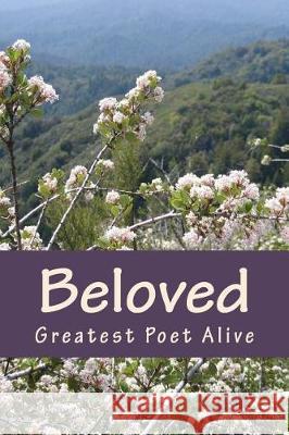 Beloved: Seasons of Love Greatest Poet Alive Marc Livingston 9781724259295 Createspace Independent Publishing Platform - książka