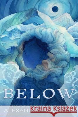 Below Alexandria Warwick 9781733033404 Wolf Publishing - książka