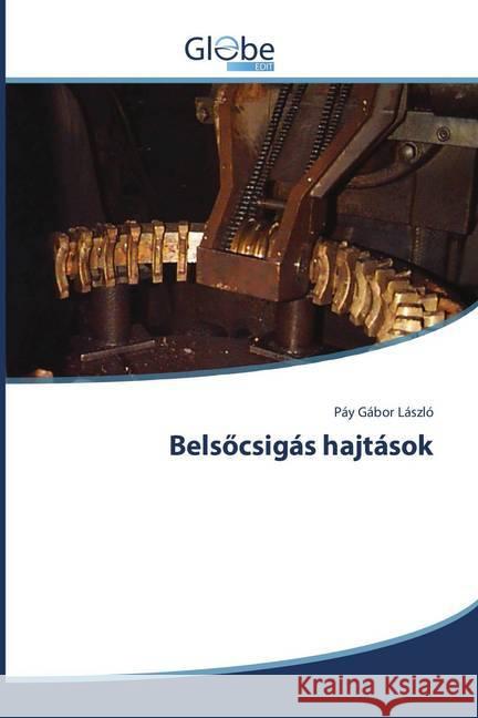 Belsöcsigás hajtások Gábor László, Páy 9783639612127 GlobeEdit - książka