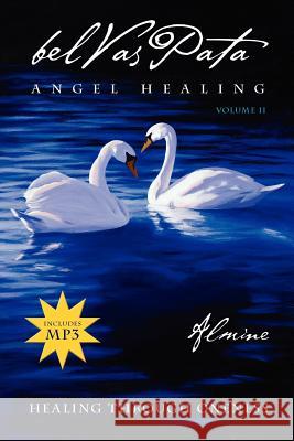 Belvaspata Angel Healing Volume II Almine 9781936926404 Spiritual Journeys - książka