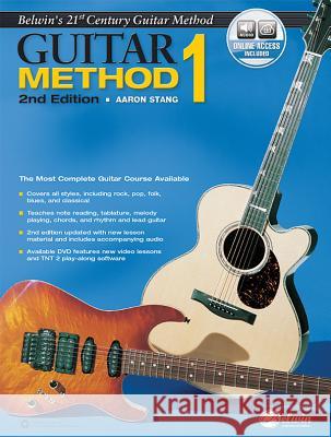 Belwin's 21st Century Guitar Method 1 (2nd Ed.): The Most Complete Guitar Course Available Aaron Stang 9781470623807 Alfred Publishing Co Inc.,U.S. - książka
