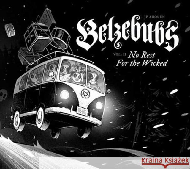 Belzebubs (Vol 2): No Rest for the Wicked J.P. Ahonen 9781603095426 Top Shelf Productions - książka