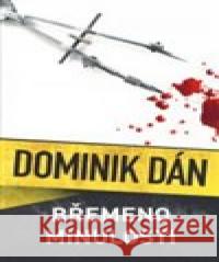 Břemeno minulosti Dominik Dán 9788027603275 Slovart - książka