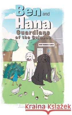 Ben and Hana: Guardians of the Guineas Tami Johnson 9781643009629 Covenant Books - książka