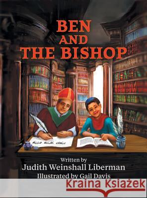 Ben and the Bishop Judith Weinshal 9781457562037 Dog Ear Publishing - książka