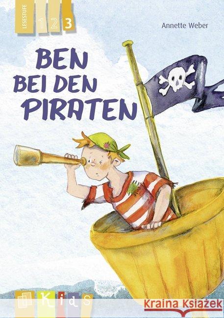 Ben bei den Piraten - Lesestufe 3 Weber, Annette 9783834637994 Verlag an der Ruhr - książka